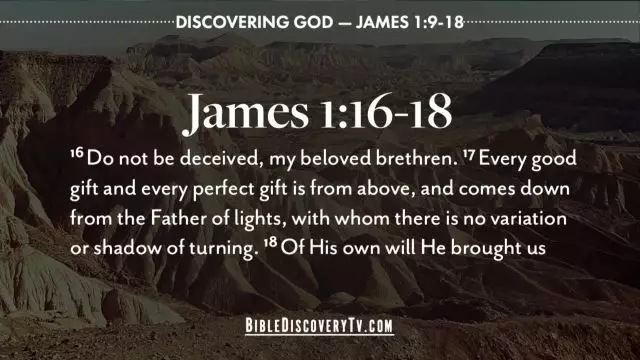 Bible Discovery - James 1 9-18 Trials and Temptation