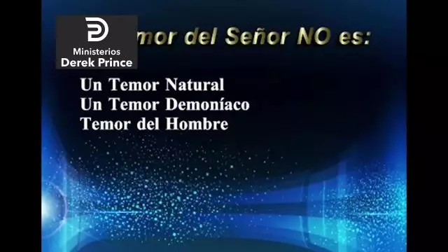 Derek Prince en Español - El Tesoro Del Señor El Temor Del Señor