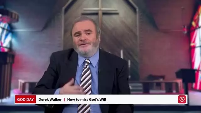 Derek Walker - How to miss Gods Will